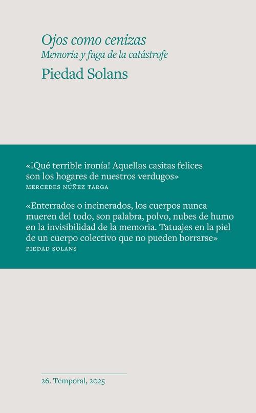 Ojos como cenizas "Memoria y fuga de la catástrofe"