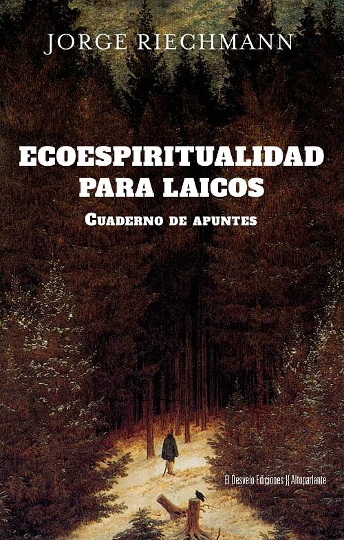 Ecoespiritualidad para laicos "Cuaderno de apuntes"