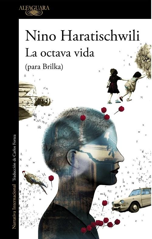 La octava vida (para Brilka) 