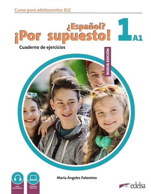¿Español? ¡Por supuesto! 1 (A1). Cuaderno de ejercicios "Nueva edición"