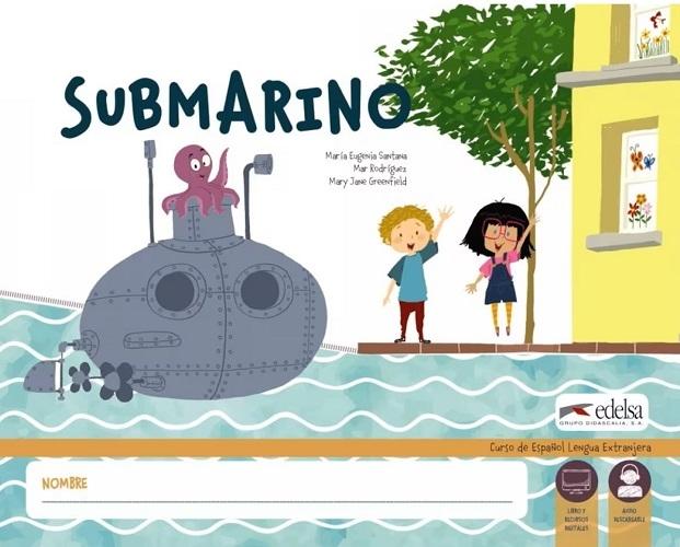 Submarino. Libro del alumno "Curso de Español Lengua Extranjera"