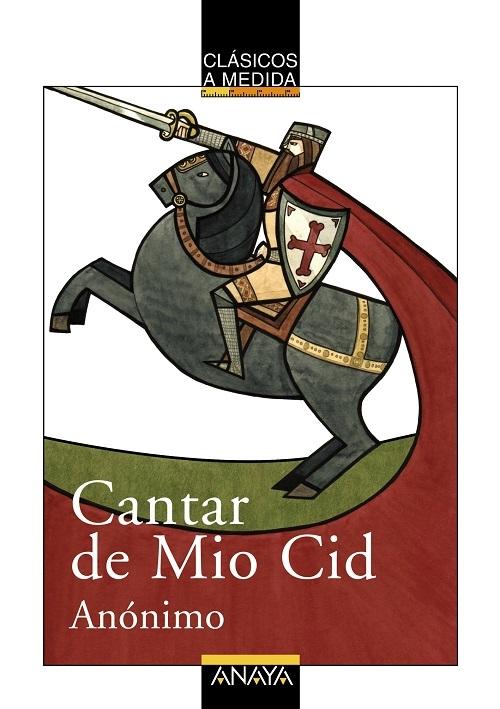 Cantar de Mio Cid "(Clásicos a medida)"