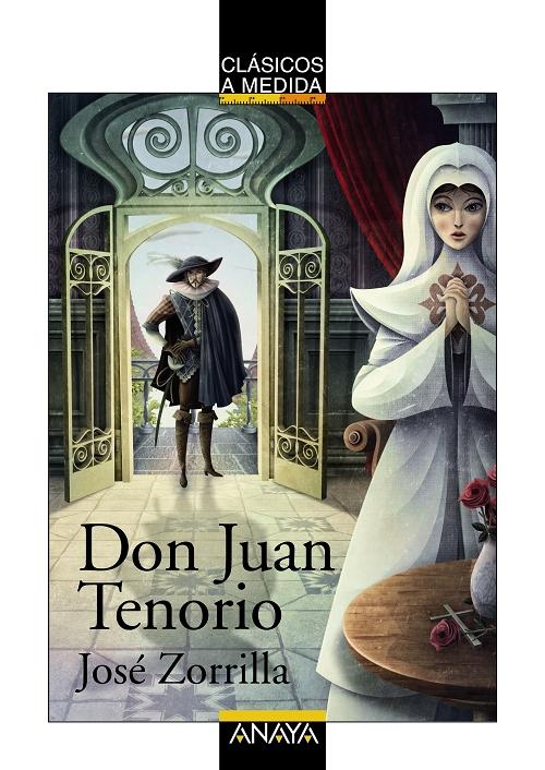 Don Juan Tenorio "(Clásicos a medida)"