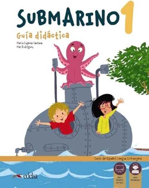 Submarino 1. Guía didáctica "Curso de español lengua extranjera"
