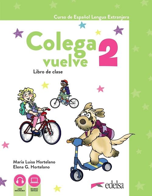 Colega vuelve 2 (A1.2). Pack alumno "(Libro de clase + Cuaderno de ejercicios + Carpeta de láminas) "