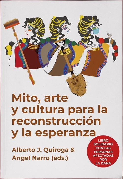 Mito, arte y cultura para la reconstrucción y la esperanza