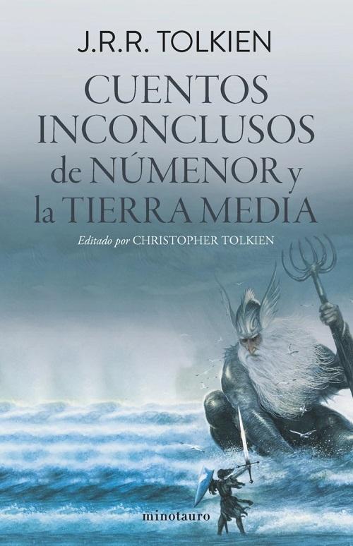 Cuentos inconclusos de Númenor y la Tierra Media "(Edición revisada)"