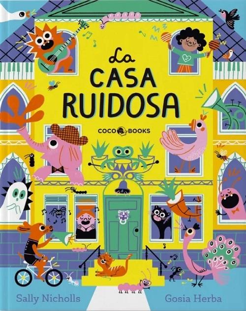 La casa ruidosa