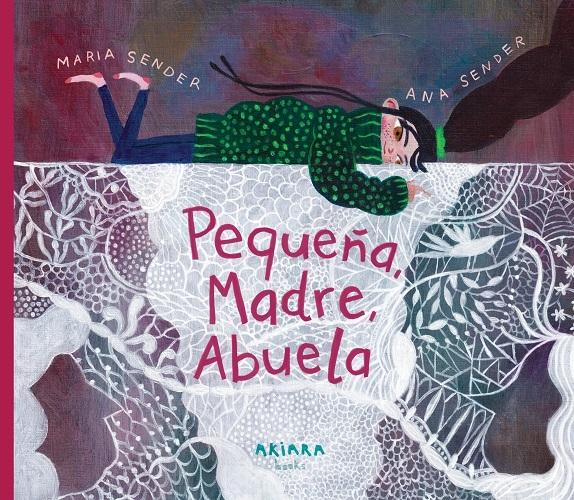 Pequeña, madre, abuela