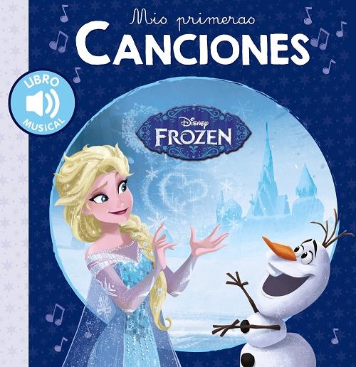 Frozen "(Mis primeras canciones) (Libro musical)"