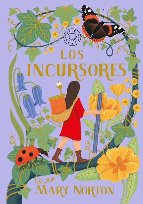 Los incursores "Libro I: Los incursores / Libro II: Los incusores en el campo"