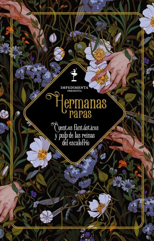 Hermanas raras "Cuentos fantásticos y pulp de las reinas del escalofrío"
