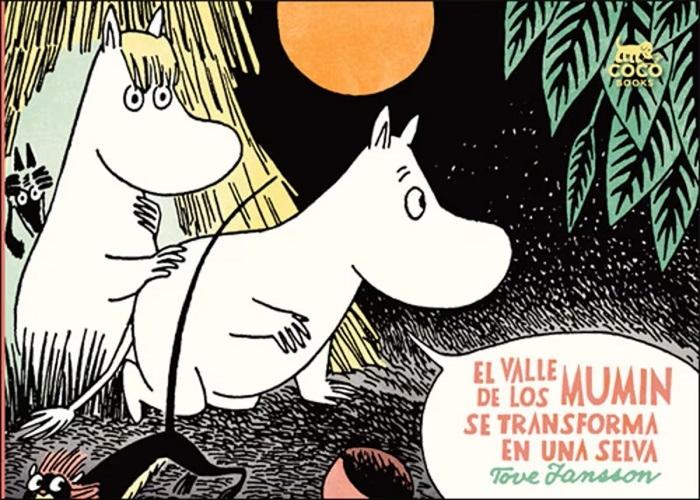 El valle de los Mumin se transforma en una selva