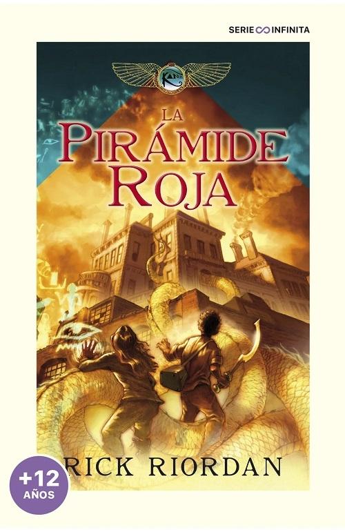 La pirámide roja "(Las crónicas de los Kane - 1) (Edición escolar)"