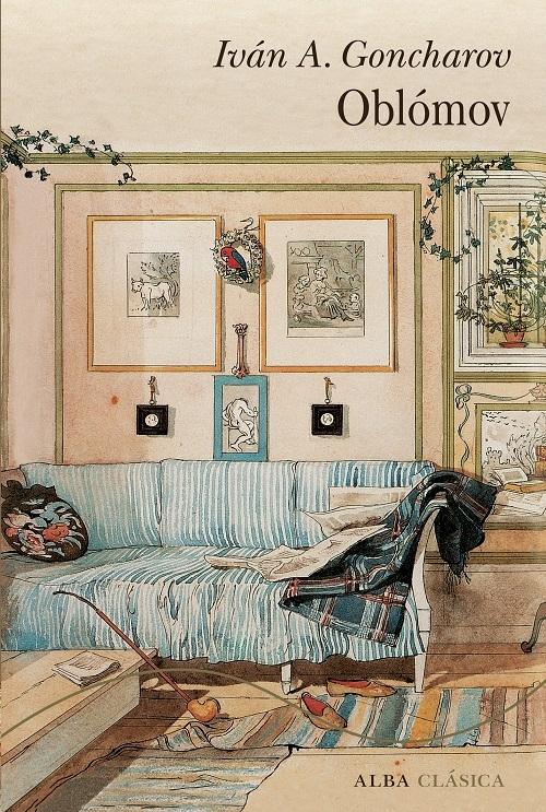 Oblómov "Novela en cuatro partes"