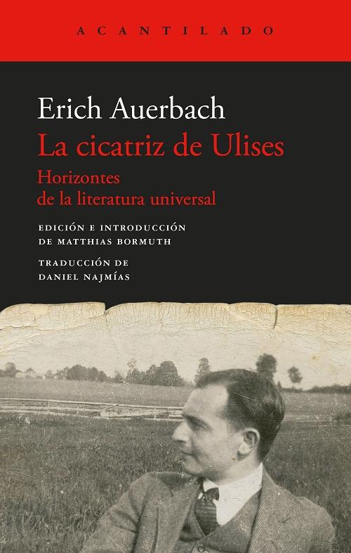 La cicatriz de Ulises "Horizontes de la literatura universal"