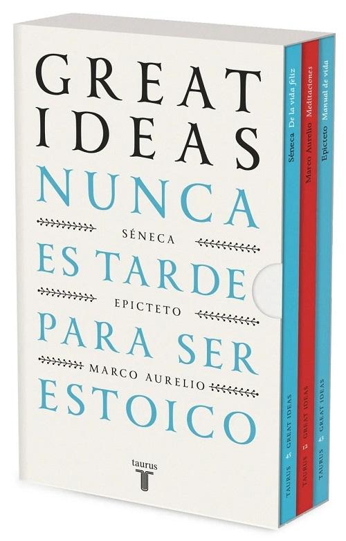 Nunca es tarde para ser estoico (Estuche 3 Vols.) "De la vida feliz / Manual de vida / Meditaciones"