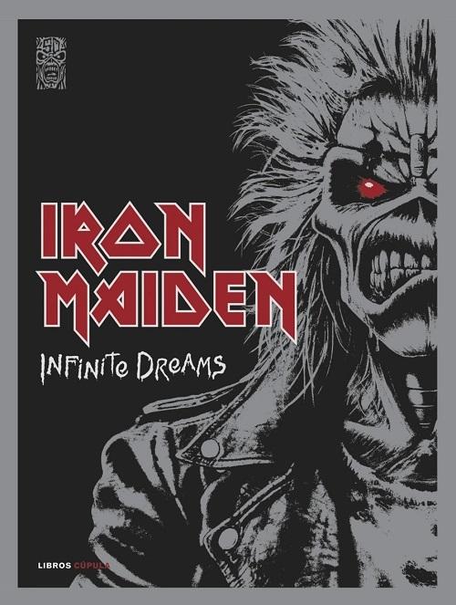 Iron Maiden. Infinite Dreams "(50 años. El libro oficial)"