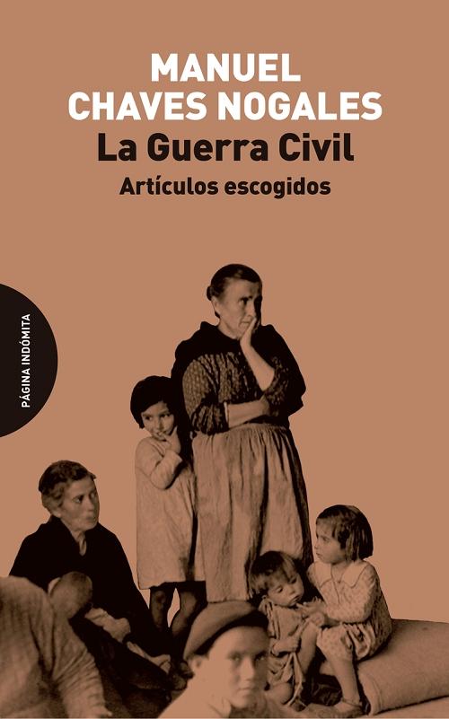 La Guerra Civil "Artículos escogidos"