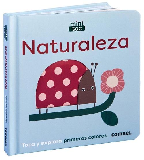 Naturaleza "(MiniToc) Toca y explora. Primeros colores"