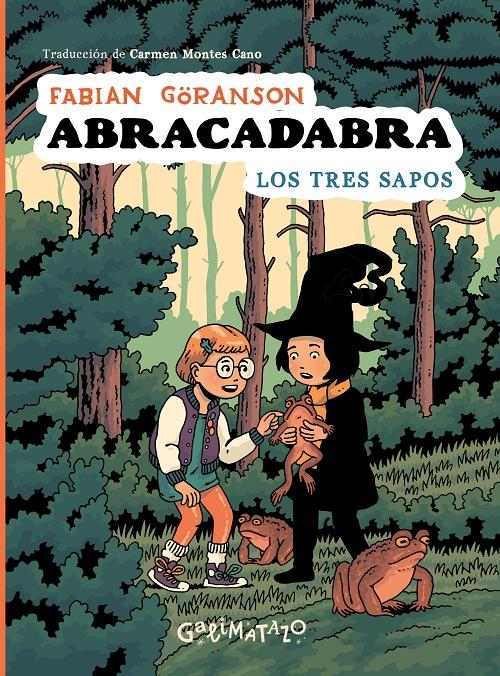 Los tres sapos "(Abracadabra - 2)"