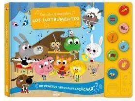 Los instrumentos "(Mis primeros libros para escuchar) (Escucha y descubre)"