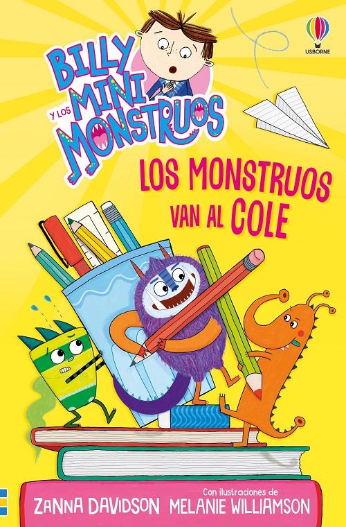 Los monstruos van al cole "(Billy y los minimonstruos - 4)"