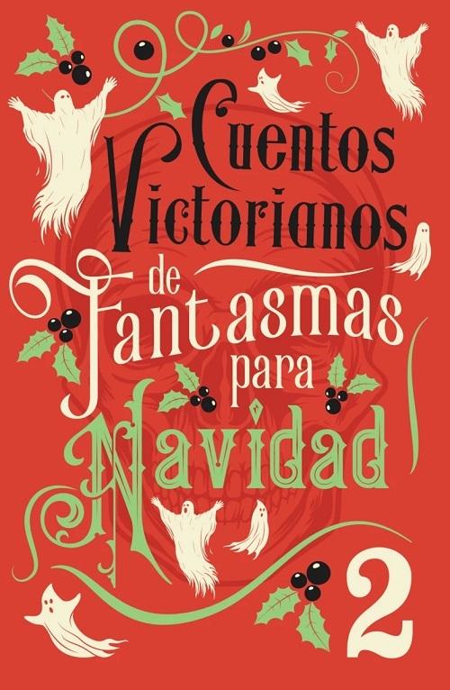 Cuentos victorianos de fantasmas para Navidad - 2