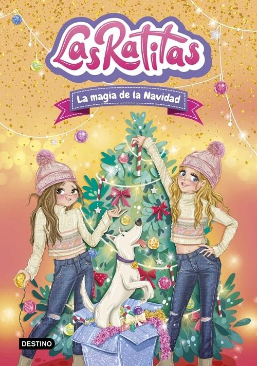 La magia de la Navidad "(Las Ratitas - 15)"