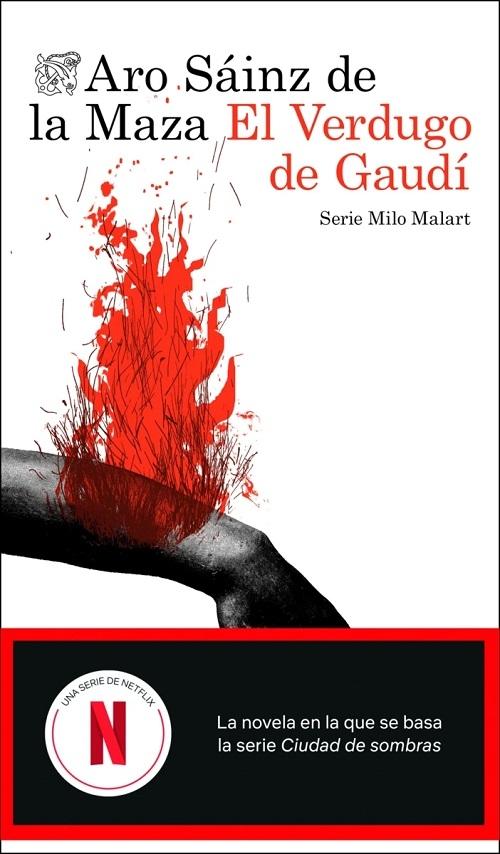 El verdugo de Gaudí "(Serie Milo Malart - 1)"