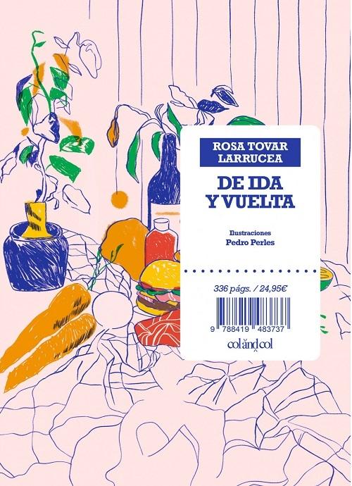 De ida y vuelta "Un viaje por las conexiones invisibles de la historia culinaria"