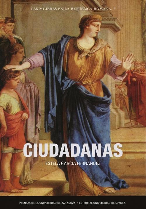 Ciudadanas "(Las mujeres en la República romana - 7)"