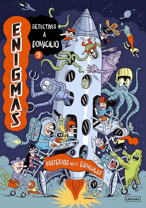 Misterios muy espaciales "Enigmas. Detectives a domicilio - 9"
