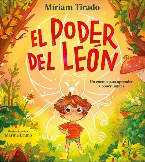 El poder del león "Un cuento para aprender a poner límites"