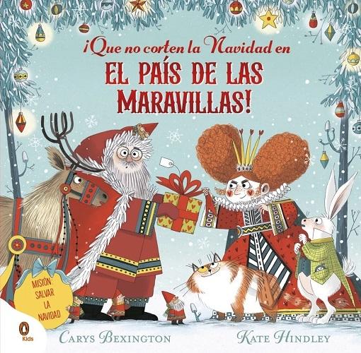 ¡Que no corten la Navidad en el País de las Maravillas!