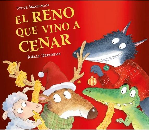 El reno que vino a cenar "(La ovejita que vino a cenar)"