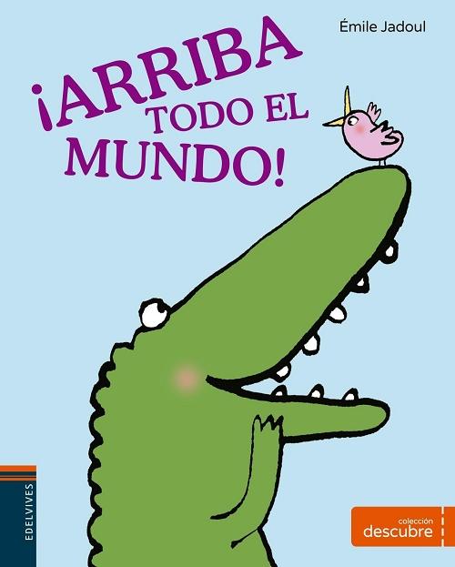 ¡Arriba todo el mundo! "(Descubre - 4)"