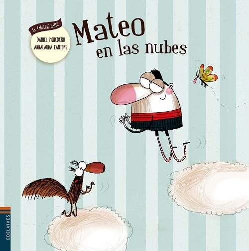 Mateo en las nubes "(El fabuloso Mateo - 6)"