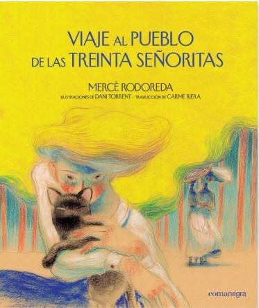 Viaje al pueblo de las treinta señoritas