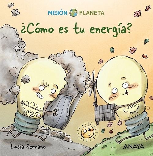 ¿Cómo es tu energía? "(Misión Planeta)"