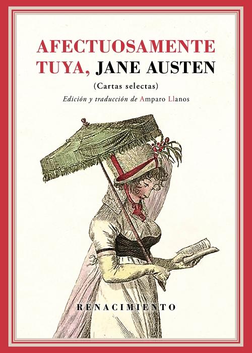 Afectuosamente tuya, Jane Austen "(Cartas selectas)"