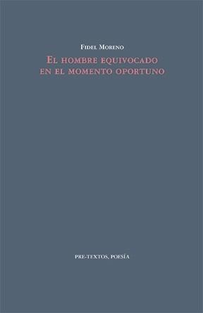 El hombre equivocado en el momento oportuno