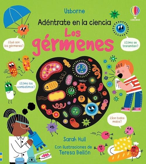 Los gérmenes "(Adéntrate en la ciencia)"