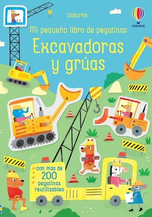 Excavadoras y gruas "(Mi pequeño libro de pegatinas)"