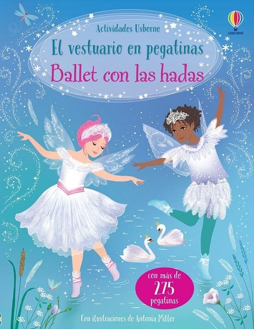 Ballet con las hadas "(El vestuario en pegatinas)"