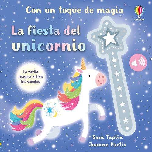 La fiesta del unicornio "(Con un toque de magia)"