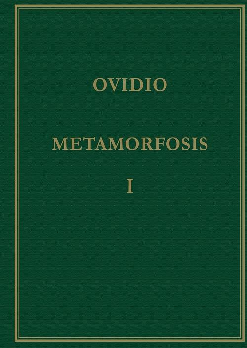 Metamorfosis - Vol. I: Libros I-IV