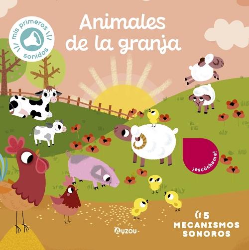 Animales de la granja "(Libro de sonidos) 6 mecanismo sonoros"