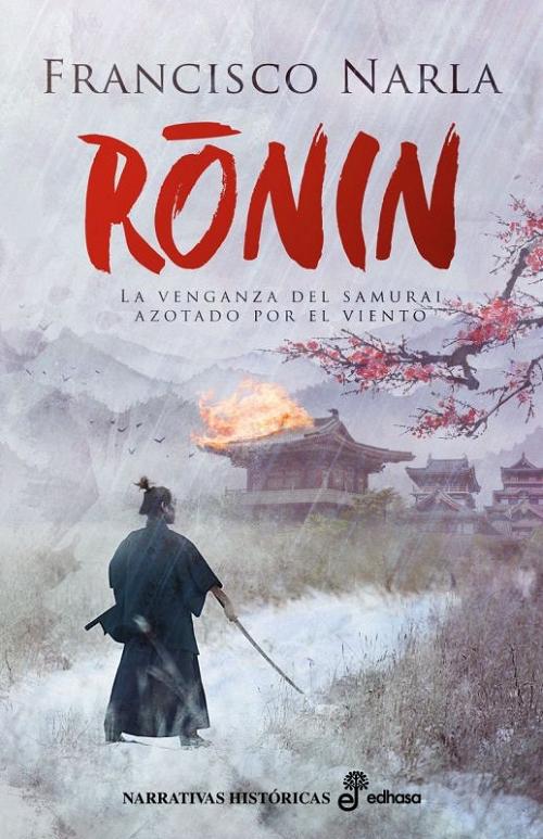 Ronin "La venganza del samurai azotado por el viento"