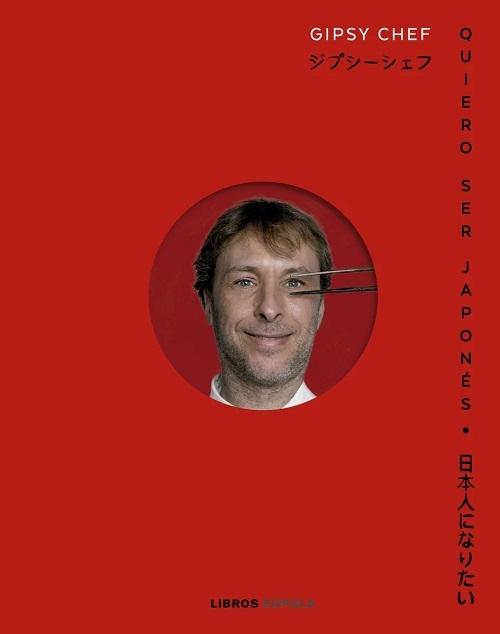 Quiero ser japones "Mi viaje de amor a la cocina nipona"